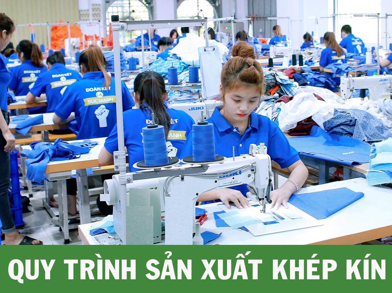 QUY TRÌNH SẢN XUẤT KHÉP KÍN